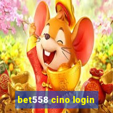 bet558 cino login